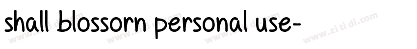 shall blossorn personal use字体转换